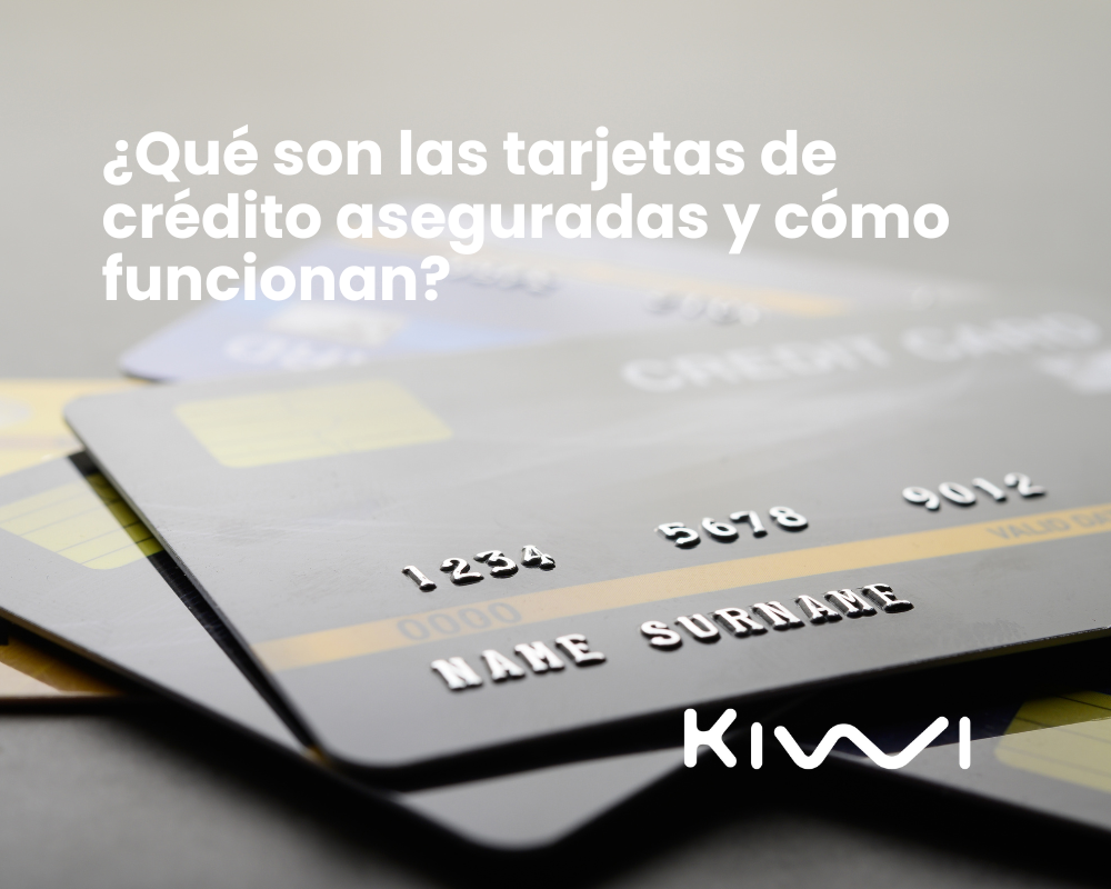 Las tarjetas de crédito aseguradas en puerto Rico con Kiwi